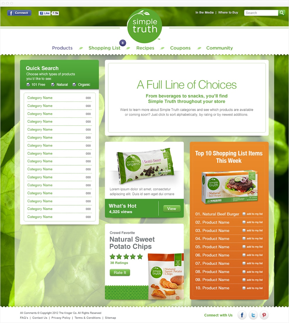 Screen capture of an interior page on Simple Truth. The left column has a quick search feature with three check boxes that filter the search to "101 Free", "Natural", and "Organic". The right column has a large white banner at the top promoting "A full line of choices". The right column is split into two equal columns under the white banner. The left column has two "Tiles", one is link to a HOT product, the other is asking for a rating for a bag of potato chips. The right column is list of the top 10 shopping list items for this week. Next to each item is a check box letting users add that item to their shopping list.